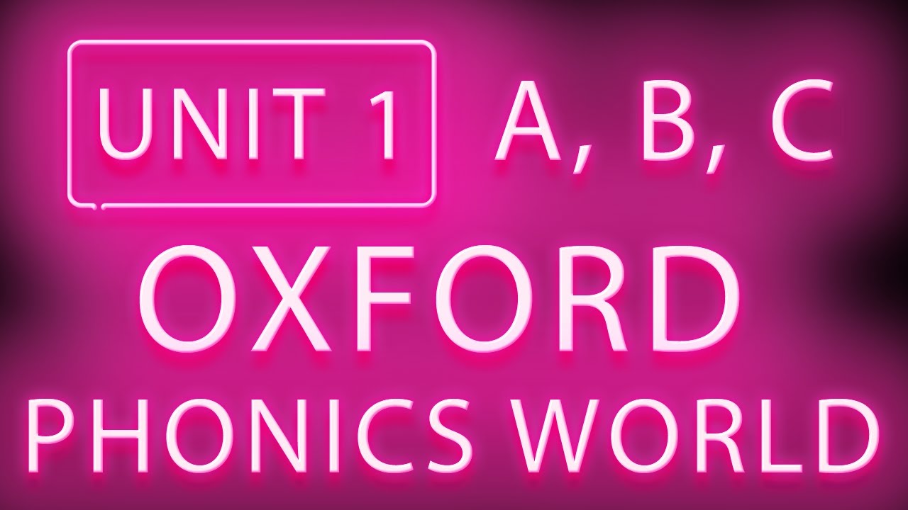 Unit 1- Oxford Phonics World 1 (Audiobook) - YouTube