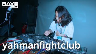 yahmanfightclub | RAVE 2D: ASAGAYA | #RAVE2D