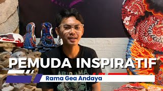 Inspiratif! Mengenal Sosok Seniman Muda ‘Rama Gea Andaya’ Yang Viral di Media Sosial