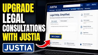 How to Upgrade Your Legal Consultations with Justia - Detailed Guide
