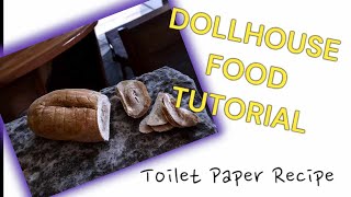 Dollhouse Food From Toilet Paper