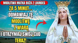 ❤️Potężna Modlitwa do Matki Bożej z Lourdes Odmawiaj tę modlitwę  z wiarą I OTRZYMAJ SWÓJ CUD TERAZ