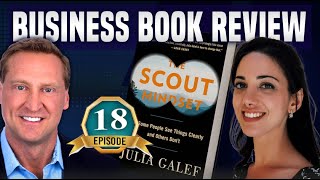 Book Review - Scout Mindset by Julia Galef | Topher Morrison