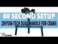 Zhiyun-Tech Dual Handle for Crane Gimbal | 60 Second Set-up