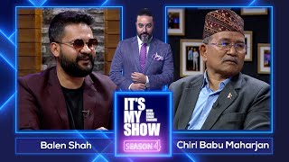 @BalenShah & Chiri Babu Maharjan | It's My Show With Suraj Singh Thakuri S04 E03 | 09 April 2022