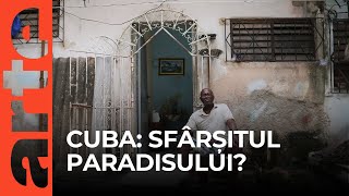 Cuba: criză în paradis | ARTE.tv Documentare