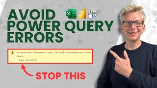 Avoid Power Query Failures: The Smart Way to Manage Column Names