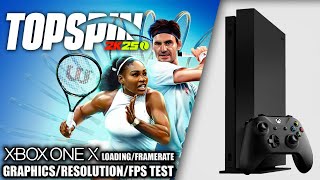 TopSpin 2K25 - Xbox One X Gameplay + FPS Test