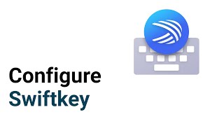 Configure Swiftkey | help2type