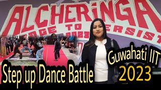 Step Up Battle | Alcheringa IIT Guwahati 2023 | Biggest fest of INDIA  #pinkplush #alcheringa