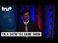 Talk Show the Game Show - Lightning Round: Utkarsh Ambudkar vs. Aparna Nancherla | truTV