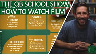 The QB School Show: Episode 20 - How to Watch Film