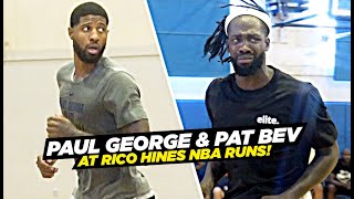 Paul George & Pat Beverley Go OFF at Rico Hines NBA Runs!!