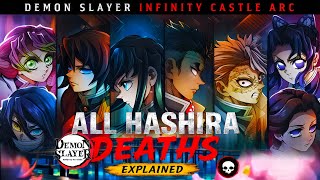 All Hashira Death Explained | Infinity Castle Arc Full Story Breakdown