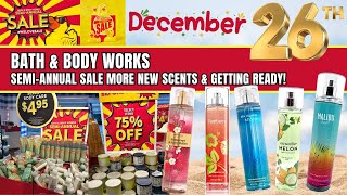 Bath \u0026 Body Works Semi-Annual Sale New Scents \u0026 Getting Ready!