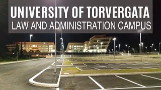 Torvergata Universiteti | Yeni tikilən - Hüquq və İdarəetmə korpusu | İtaliyada təqaüdlə təhsil