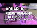 Aquarius ♒️ Peruntunganmu Di Minggu Ini 💫