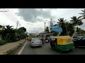 bangalore city malleshpalya hal marathahalli bellanduru agara road view 4k video part 2