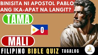 Filipino Bible Quiz | Subukan ang iyong Kaalaman sa Bibliya | Kuwiz ng Bibliya - TAGALOG