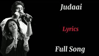Judaai|Full Lyrics|Arijit Singh|Rekha Bhardwaj|Sachin-Jigar|Priya Saraiya|Dinesh Vijan|Badlapur