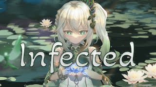 Nightcore - Infected (Sickick)
