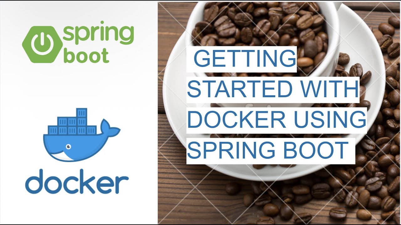 Dockerize Your Spring Boot App - A Beginner Docker Tutorial - YouTube