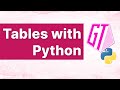 How to Make Great Tables with Python | Step-by-Step Tutorial