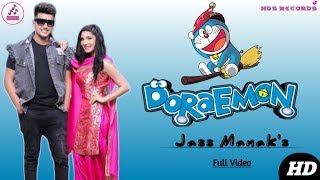 Doraemon - Jass Manak | Full Video | Swalina kaur | New Punjabi Romantic Song 2019 | HDS RECORDS