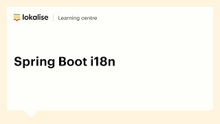 Java Spring Boot i18n Tutorial: A Complete Guide to Localization