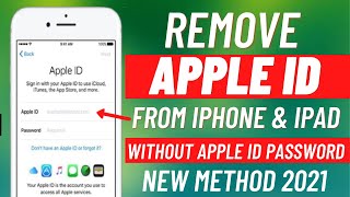 How To Remove/Delete Apple iD From Any iPhone iPad Any iOS Without Password ✔New Method 2021✔