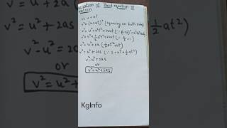 Derivation of Third equation of motion #kinematics #equationsofmotion #KgInfo #kginfo