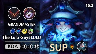 롤 EUW 그랜드마스터 서폿 룰루  The Lulu Guy#LULU  | Patch 15.2