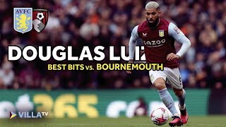 🇧🇷🔥⚽️ DOUGLAS LUIZ | Best bits vs. Bournemouth