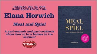 Elana Horwich | Meal and a Spiel