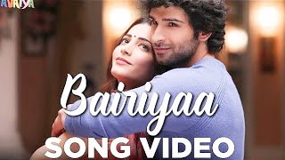 Bairiyaa Full Video Song | Ramaiya Vastavaiya | Girish Kumar & Shruti Haasan | Aatif & Shreya