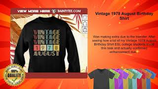 Vintage 1978 August Birthday Shirt