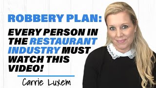 How To Prevent & Handle A Restaurant Robbery