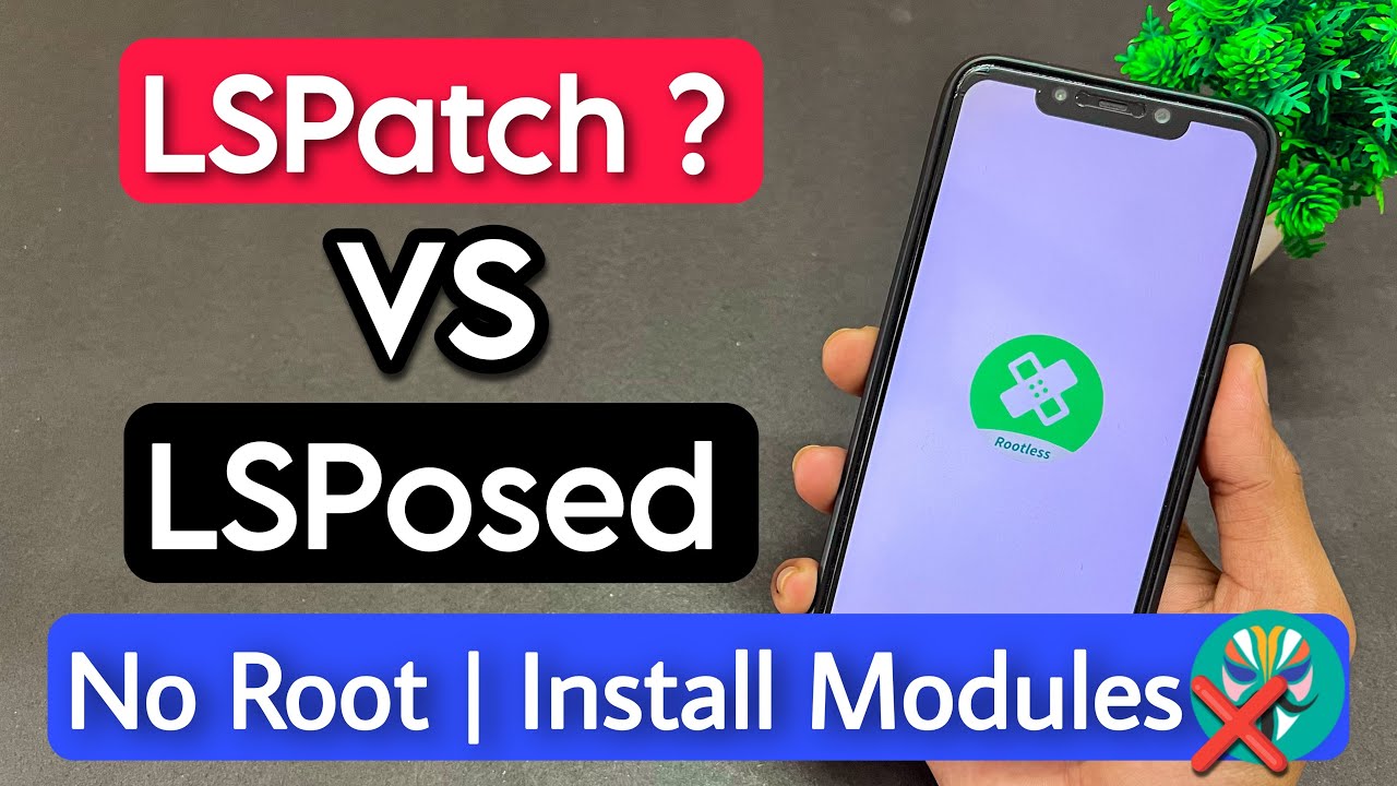 How To Install Xposed Framework LSPatch On Any Android Phone ...