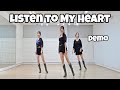 Listen to My Heart - Line Dance (Demo)/Intermediate/Maggie/Gary