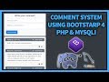Comment System Using Bootstarp 4, PHP and MySQLi