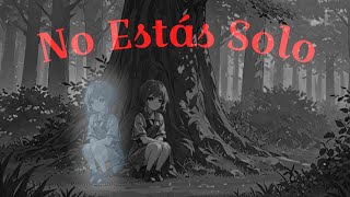 No Estás Solo || CytrixX • Oficial