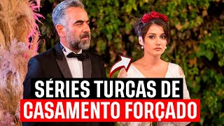 SÉRIES TURCAS DE CASAMENTO FORÇADO | indicação das melhores séries turcas com casamento forçado