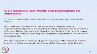 Mod-06 Lec-15 Consumer Needs and Motivation, Emotions and Mood, Consumer Involvement (Contd. )