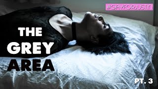 The Grey Area | Gender Diversity Pt. 3 #GAYFORJUSTIN