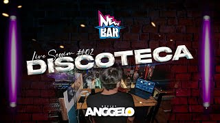 Live Session #02 Discoteca New Bar - Dj Anggelo Picasso