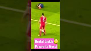 Benjamin Pavard tried to hurt Messi with his crazy tackle #shorts #football #messi