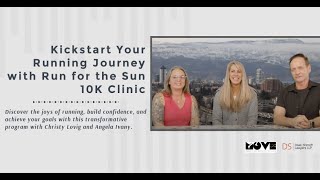 Kickstart Your Running Journey with Run for the Sun 10K Clinic