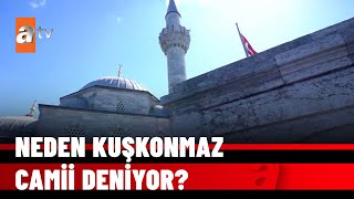 Şemsi Paşa Camii’ne gerçekten de kuş konmuyor. İşte gizemi ve hikayesi. - atv Haber 11 Nisan 2022