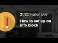 2020 Fusion Live Tip: How to set up an info block