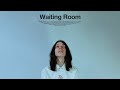 Waiting Room: The Short Film | A .wav Studios Production